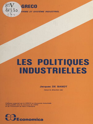 cover image of Les politiques industrielles